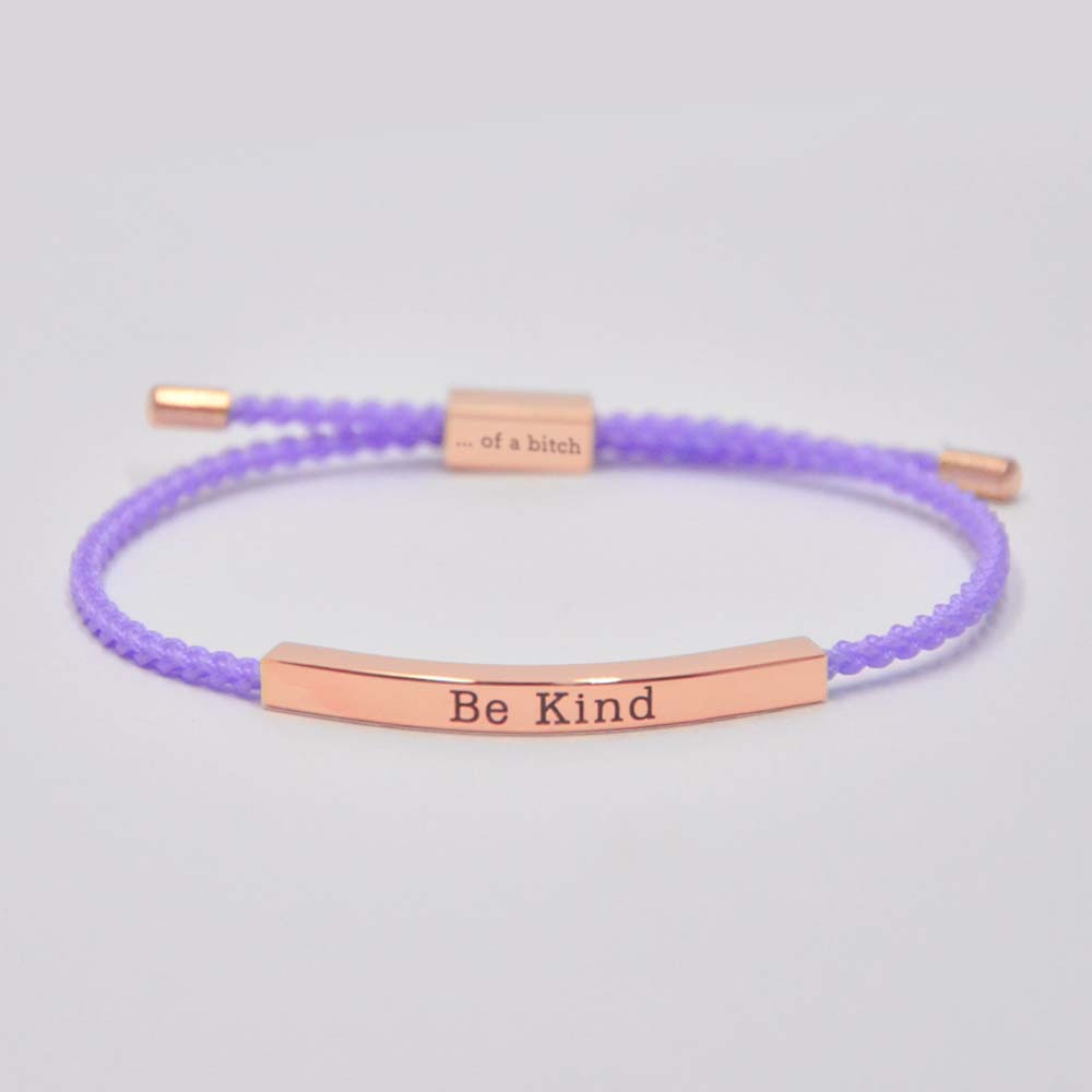 Be Kind...Of A Bi'ch Tube Bracelet