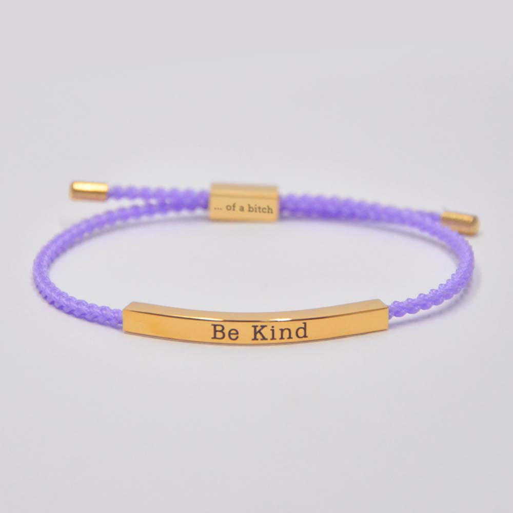 Be Kind...Of A Bi'ch Tube Bracelet